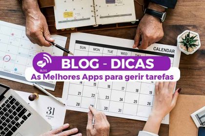 As Melhores Apps para gerir tarefas, Gestão de Actividades e Gestão de Projetos - Actividades - BLOG - Os melhores Serviços em Lisboa - Aproveita Já - Gadget Hub