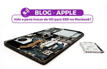 Vale a pena trocar de HD para SSD no Macboo, – Devo fazer o upgrade ao disco do meu Mac, Trocar de HD para SSD – BLOG – Os melhores Serviços em Lisboa – Gadget Hub Vale a pena trocar de HD para SSD no Macboo, - Devo fazer o upgrade ao disco do meu Mac, Trocar de HD para SSD - BLOG - Os melhores Serviços em Lisboa - Gadget Hub